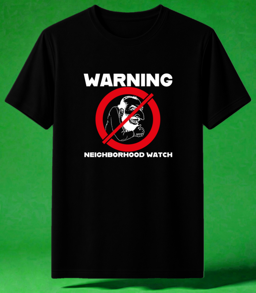 Neighborhood Watch
