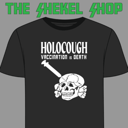 Holocough Vaccination is Death