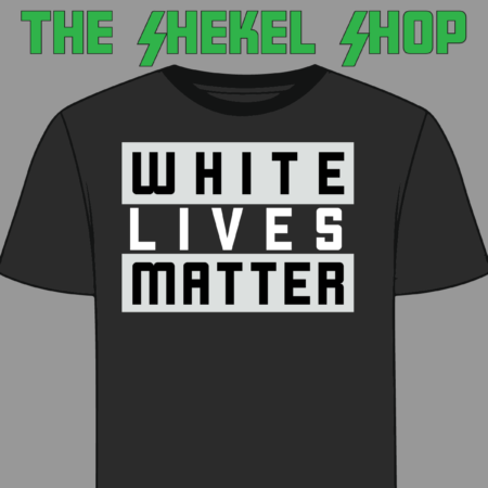 White Lives Matter