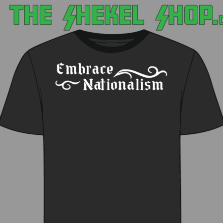 Embrace Nationalism Olde