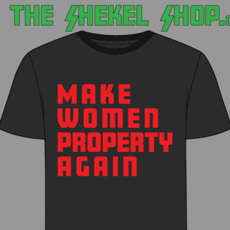 Make Women Property Again
