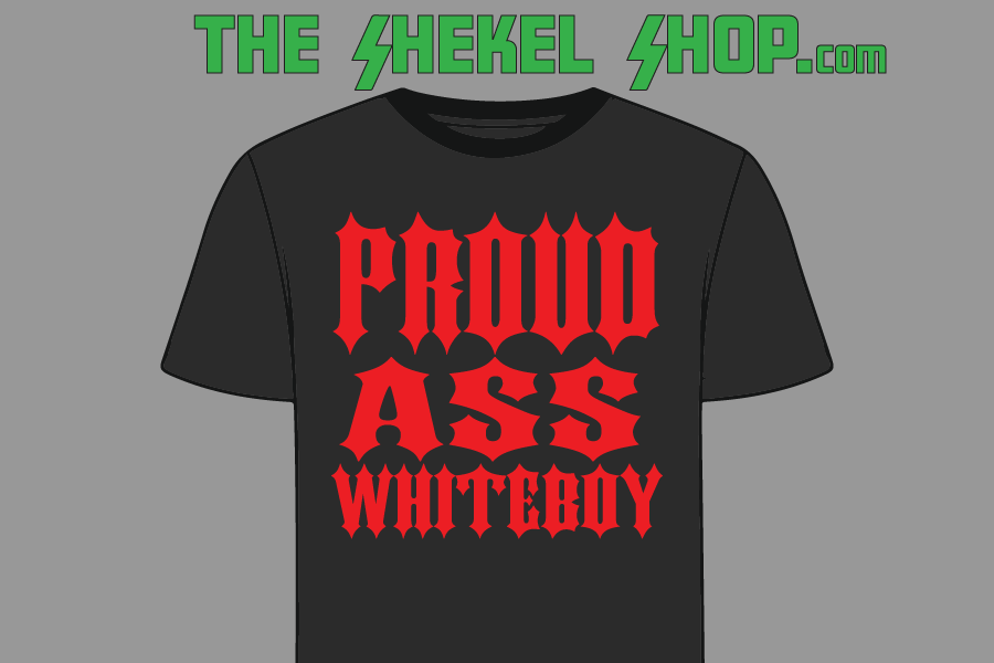 Proud Ass Whiteboy