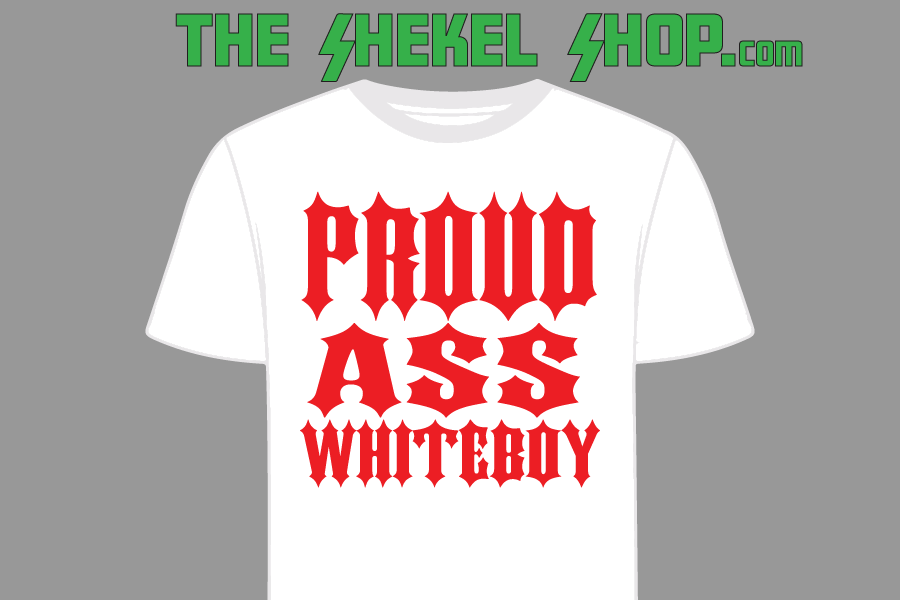 Proud Ass Whiteboy - Image 2