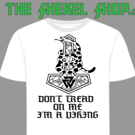 Don't Tread On Me I'm A Viking