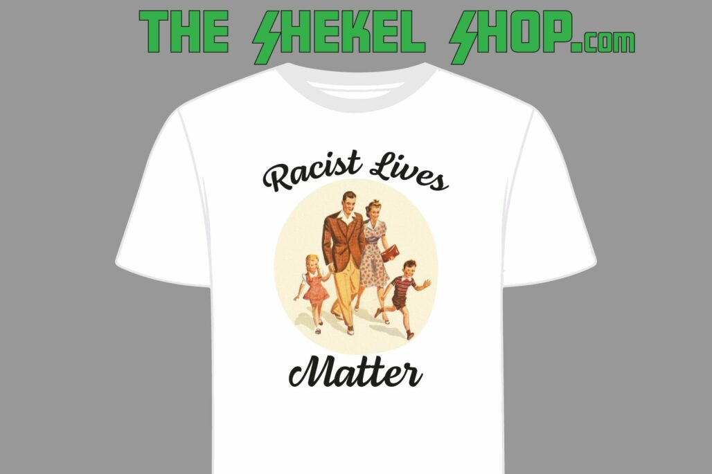 Racist Lives Matter - Image 2