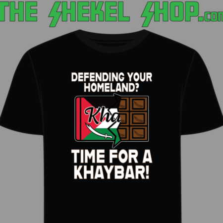 TIME FOR A KHAYBAR!
